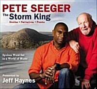 Pete Seeger: The Storm King: Stories, Narratives, Poems: Spoken Word Set to a World of Music (Audio CD)