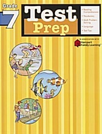 Test Prep: Grade 7 (Flash Kids Harcourt Family Learning) (Paperback)