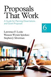 Proposals That Work: A Guide for Planning Dissertations and Grant Proposals (Paperback, 6)