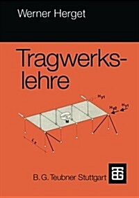 Tragwerkslehre: Skelettbau Und Wandbau (Paperback, 1993)
