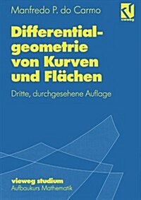 Differentialgeometrie Von Kurven Und Fl?hen (Paperback, 3, 3., Durchges. A)