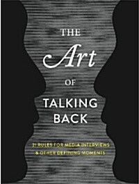 Art of Talking Back (Hardcover)