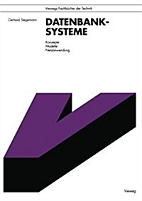 Datenbanksysteme: Konzepte, Modelle, Netzanwendung (Paperback, 1993)