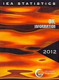 Oil Information: 2012 (Hardcover)