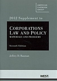 Corporations, 2012 (Paperback, 7th, Supplement)
