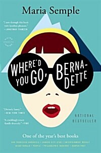 Whered You Go, Bernadette (Paperback, Reprint)
