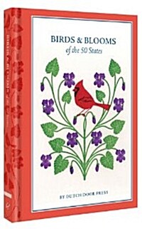 Birds & Blooms of the 50 States (Hardcover)