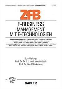 E-Business Management Mit E-Technologien: Management Mit E-Technologien (Paperback, 2001)