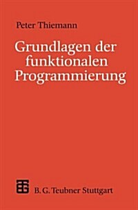 Grundlagen Der Funktionalen Programmierung (Paperback, 1994)