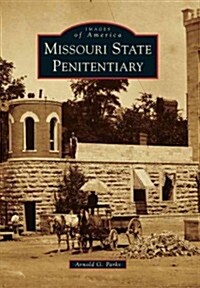 Missouri State Penitentiary (Paperback)