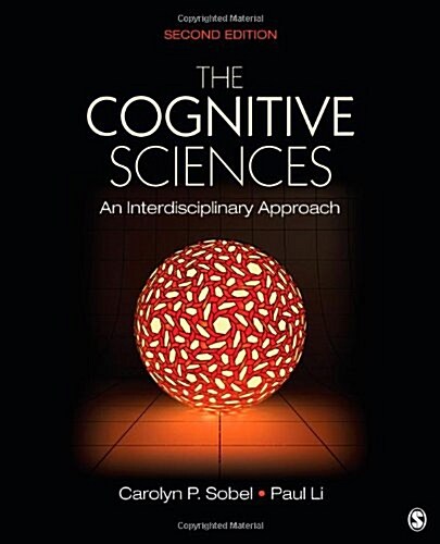 The Cognitive Sciences: An Interdisciplinary Approach (Hardcover, 2)