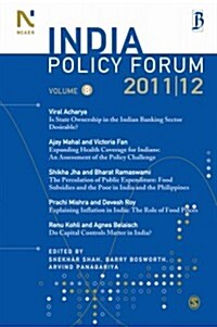 India Policy Forum 2011-12: Volume 8 (Paperback)