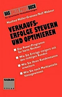 Verkaufserfolge Steuern Und Optimieren: Das Power-Programm F? Harte Rechner (Paperback, 1994)