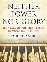 Neither Power Nor Glory (Paperback)