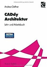 Caddy Architektur: Lehr- Und Arbeitsbuch (Paperback, 1998)