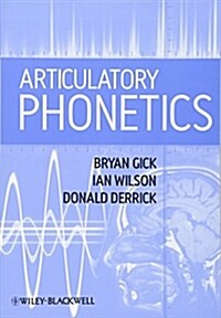 Articulatory Phonetics (Paperback)