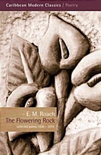 The Flowering Rock (Paperback, Revised ed)