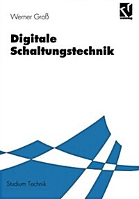 Digitale Schaltungstechnik (Paperback, 1994)