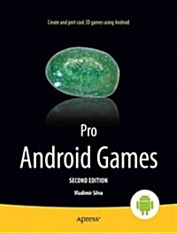 Pro Android Games (Paperback, 2)