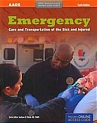 Emergency Care of the Sick and Injured: Text and Workbook Package (Hardcover)