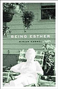 Being Esther (Hardcover)