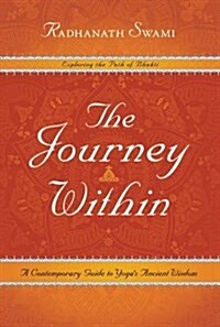 [중고] The Journey Within: Exploring the Path of Bhakti (Hardcover)