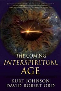 The Coming Interspiritual Age (Paperback)