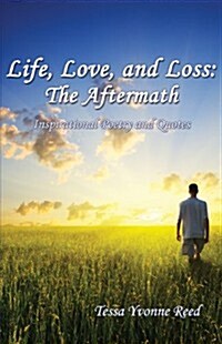 Life, Love and Loss (Paperback)