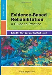 Evidence-Based Rehabilitation: A Guide to Practice (Hardcover, 3)