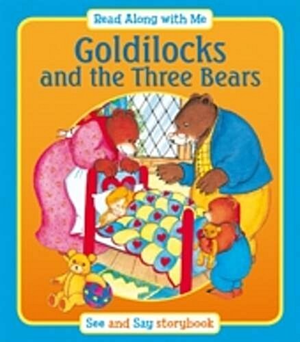 Goldilocks and the Three Bears (Paperback)