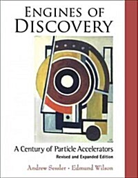 Engines of Discovery (REV & Expand Ed) (Hardcover, Revised)