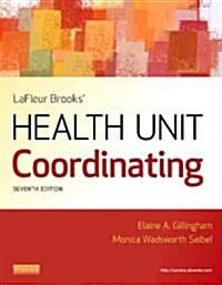 LaFleur Brooks Health Unit Coordinating (Paperback, 7 ed)