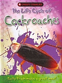 The Life Cycle of Cockroaches (Library Binding)