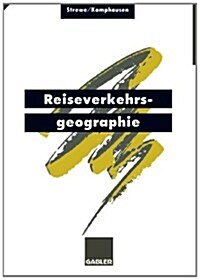 Reiseverkehrsgeographie (Paperback)