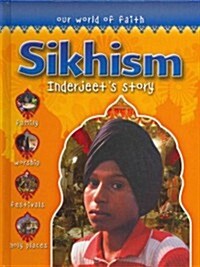 Sikhism: Inderjeets Story (Library Binding)