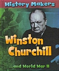 Winston Churchill: ...and World War II (Library Binding)