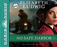 No Safe Harbor (Library Edition) (Audio CD, Library)