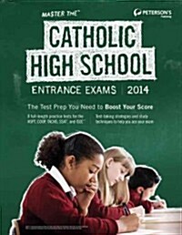 Master the Catholic High School Entrance Exams (Paperback, 19, 2014)