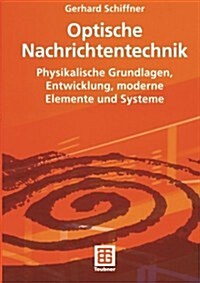 Optische Nachrichtentechnik (Paperback)
