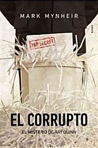 El Corrupto / The Corrupt (Paperback)