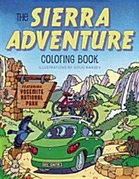 The Sierra Adventure Coloring Book (Paperback)