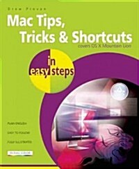 Mac Tips, Tricks & Shortcuts in Easy Steps (Paperback)