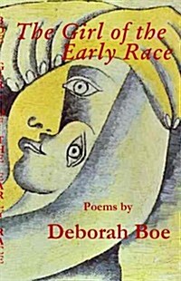 The Girl of the Early Race (Paperback)