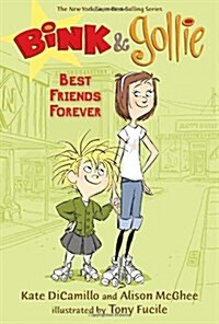 [중고] Bink & Gollie: Best Friends Forever (Hardcover)