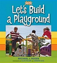 Lets Build a Playground (Hardcover)