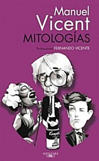 Mitologias = Mithologies (Paperback)