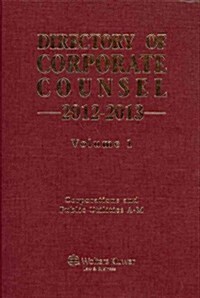 Directory of Corporate Counsel (Hardcover, 2012-2013)