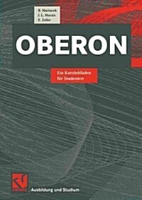 Oberon: Ein Kurzleitfaden F? Studenten (Paperback, 1999)