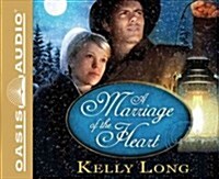 A Marriage of the Heart (Library Edition) (Audio CD, Library)