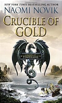 Crucible of Gold (Mass Market Paperback)